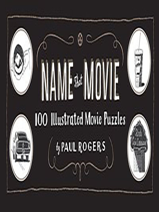 Title details for Name That Movie by Paul Rogers - Available